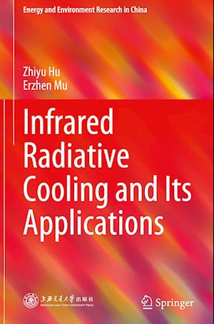 Infrared Radiative Cooling and Its Applications