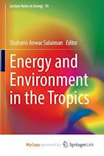 Energy and Environment in the Tropics 