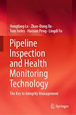 Pipeline Inspection and Health Monitoring Technology