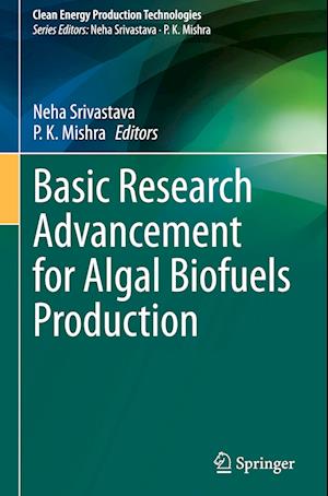 Basic Research Advancement for Algal Biofuels Production