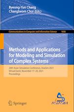 Methods and Applications for Modeling and Simulation of Complex Systems