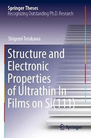 Structure and Electronic Properties of Ultrathin In Films on Si(111)
