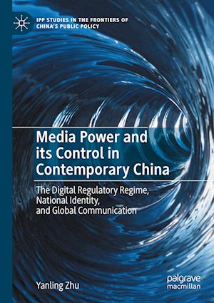 Media Power and its Control in Contemporary China