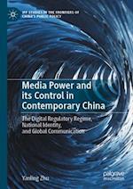Media Power and its Control in Contemporary China