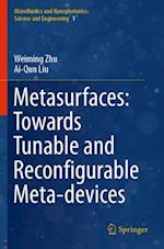 Metasurfaces: Towards Tunable and Reconfigurable Meta-devices
