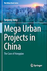 Mega Urban Projects in China