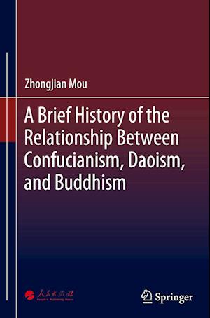 A Brief History of the Relationship between Confucianism, Daoism, and Buddhism
