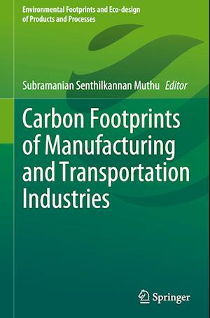 Carbon Footprints of Manufacturing and Transportation Industries