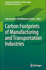 Carbon Footprints of Manufacturing and Transportation Industries