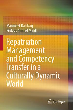 Repatriation Management and Competency Transfer in a Culturally Dynamic World