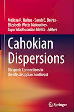 Cahokian Dispersions