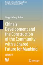 China's Development and the Construction of the Community with a Shared Future for Mankind