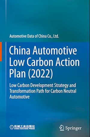 China Automotive Low Carbon Action Plan (2022)