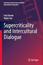 Supercriticality and Intercultural Dialogue