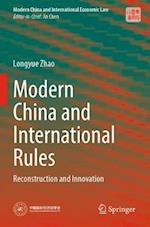 Modern China and International Rules