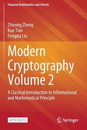 Modern Cryptography Volume 2