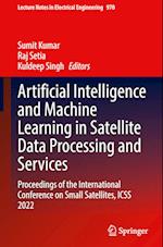 Artificial Intelligence and Machine Learning in Satellite Data Processing and Services