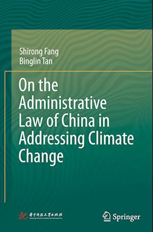 On the Administrative Law of China in Addressing Climate Change