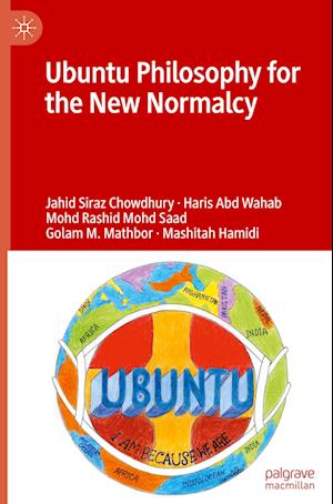 Ubuntu Philosophy for the New Normalcy