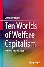Ten Worlds of Welfare Capitalism