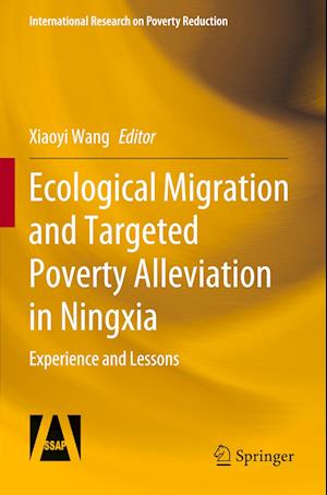 Ecological Migration and Targeted Poverty Alleviation in Ningxia