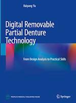 Digital Removable Partial Denture Technology
