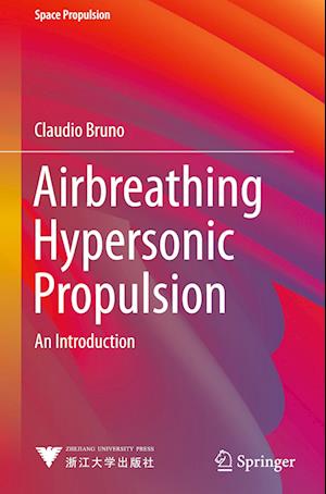 Airbreathing Hypersonic Propulsion