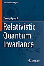 Relativistic Quantum Invariance