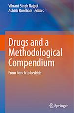 Drugs and a Methodological Compendium
