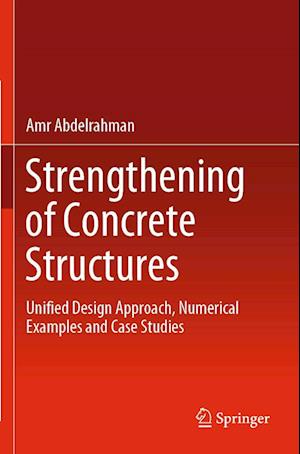 Strengthening of Concrete Structures