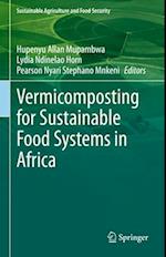 Vermicomposting for Sustainable Food Systems in Africa