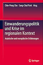 Einwanderungspolitik und Krise im regionalen Kontext