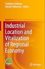 Industrial Location and Vitalization of Regional Economy