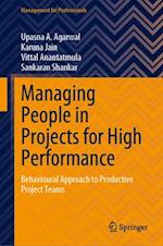 Managing People in Projects for High Performance