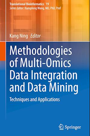 Methodologies of Multi-Omics Data Integration and Data Mining