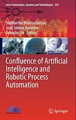 Confluence of Artificial Intelligence and Robotic Process Automation