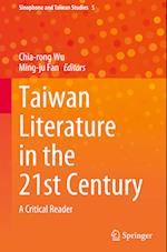 Taiwan Literature in the 21st Century