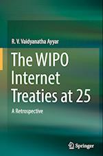 The WIPO Internet Treaties at 25