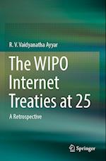 The WIPO Internet Treaties at 25