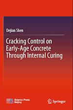 Cracking Control on Early-Age Concrete Through Internal Curing