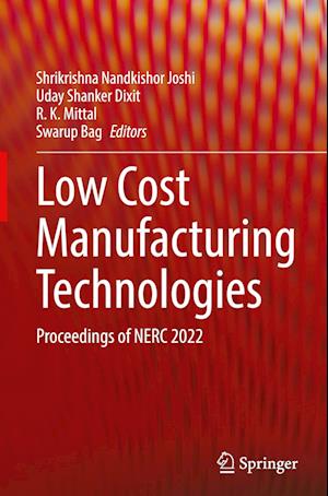 Low Cost Manufacturing Technologies