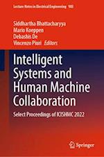 Intelligent Systems and Human Machine Collaboration
