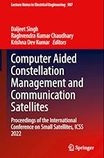 Computer Aided Constellation Management and Communication Satellites