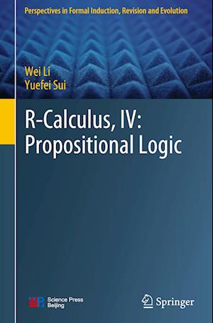 R-calculus, IV: Propositional logic