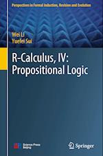 R-calculus, IV: Propositional logic