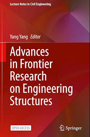 Advances in Frontier Research on Engineering Structures