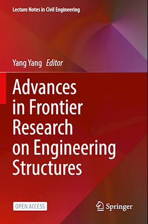 Advances in Frontier Research on Engineering Structures