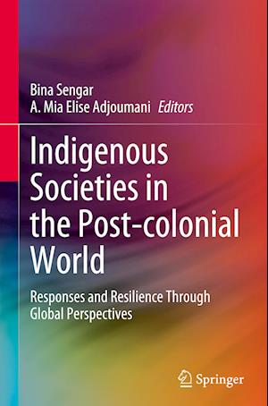 Indigenous Societies in the Post-Colonial World