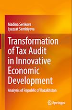 Transformation of Tax Audit in Innovative Economic Development