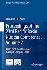 Proceedings of the 23rd Pacific Basin Nuclear Conference, Volume 2